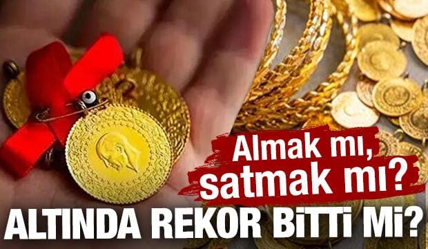 Altinda rekor yukselis bitti mi