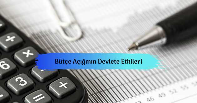 Bütçe Açığı Ekonomik Dengeleri Nasıl Bozar